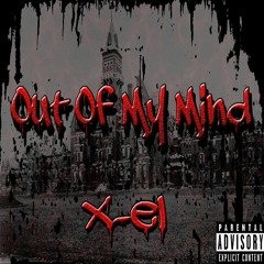 Out Of My Mind (Prod. By Maxxon Priddy)
