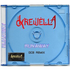 Krewella - Runaway (DCB Remix)