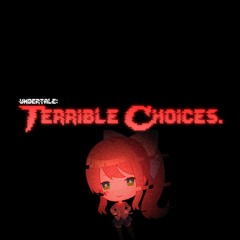 [Terrible Choices AU] - Love and Literature