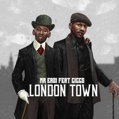 Mr Eazi Ft Giggs - London Town