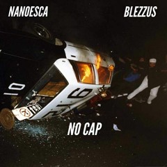NO CAP ft. Blezzus