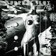 Surreal Sequence - Surreal Slut