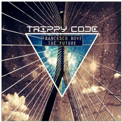 Francesco Bove  - The Future (Original Mix)