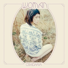 OSHIDAAYA 2nd mini album "WOMAN"