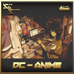 DC ~ ANIME (Free Download)🐲🐉 {007}