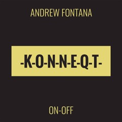 Andrew Fontana - On -Off