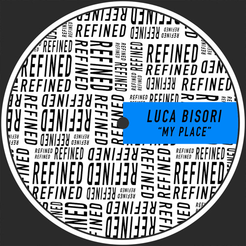 Luca Bisori - My Place (Original Mix) [#RFND016]
