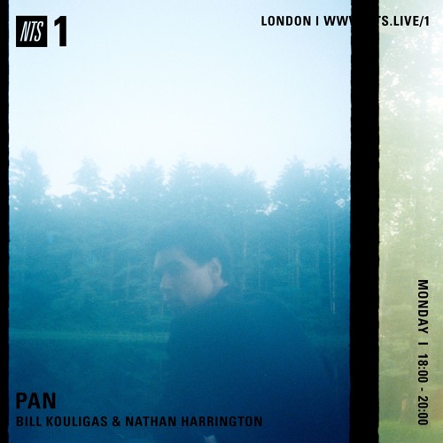 PAN x NTS w/ Bill Kouligas & Nathan Harrington - 18th June 2018