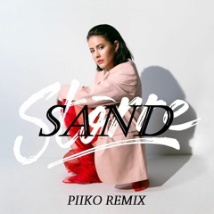 Molly Sandén - Sand (PIIKO REMIX)