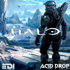 EDI & Acid Drop - Halo (Preview)