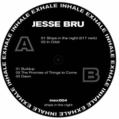 PREMIERE: Jesse Bru - In Orbit [Inhale Exhale]