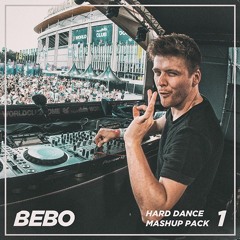 BEBO's Hard Dance Mashup Pack 1 (Minimix)