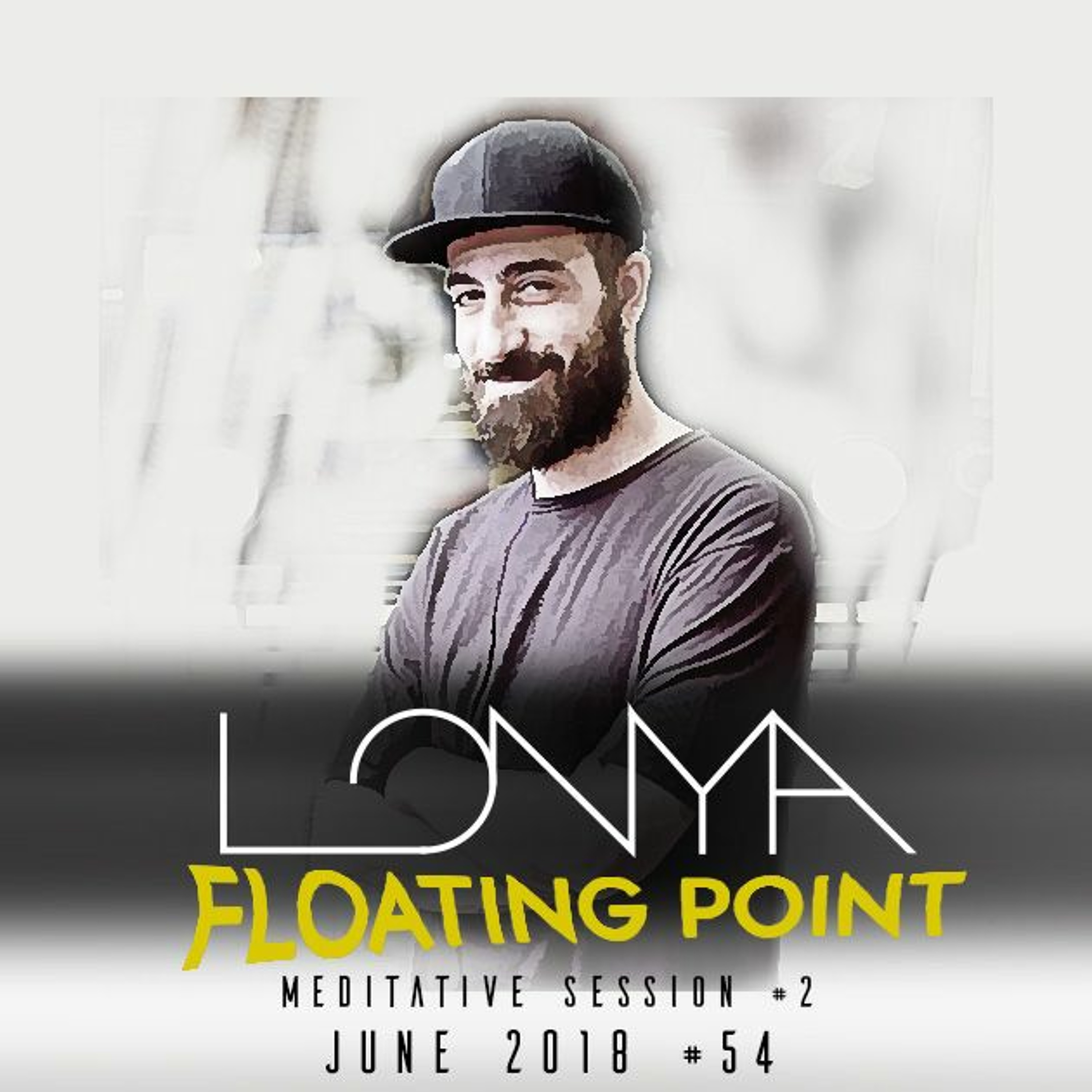 Lonya Floating Point Meditative Session 2 Episode 54 June 2018 episode artwork