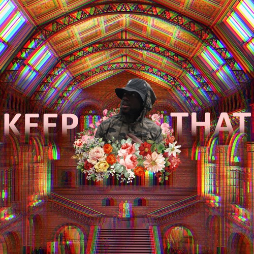 KEEP THAT(Prod. Zeph Ellis)