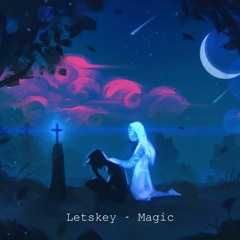 Letskey - Magic