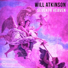 Will Atkinson - Seventh Heaven
