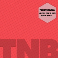 Justin Pak & Jizz - Sunday Funday (Original Mix) [TrustNobody] [MI4L.com]