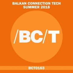 VA - Balkan Connection Tech Summer 2018