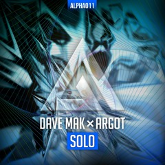 Dave Mak ✖ Argot - Solo