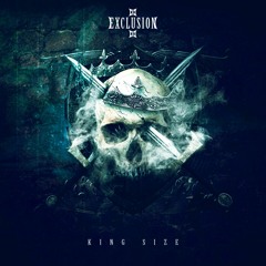 EXCLUSION - KING SIZE