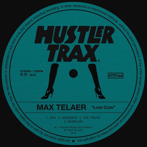Max Telaer - Lost Cuts EP [Free Download] (Hustler Trax - 3rd Anniversary)