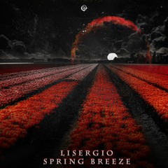 Lisergio - Spring Breeze 🌹