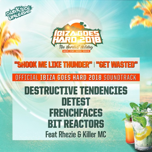 Bit Reactors Ft. Rhezie - Shook Me Like Thunder (Ibiza Goes Hard Official Soundtrack)
