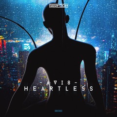GBE063. Avi8 - Heartless [OUT NOW]