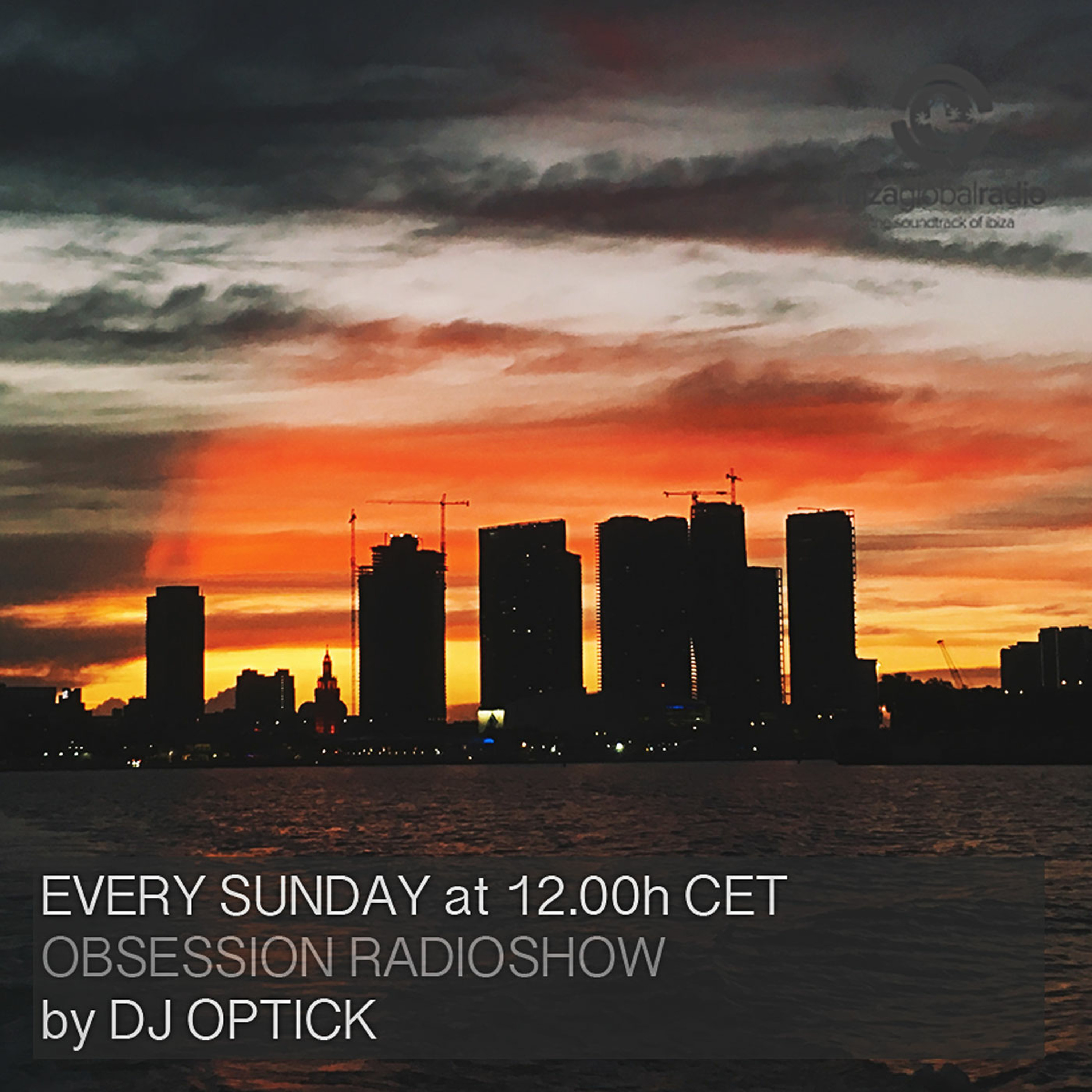 Dj Optick - Obsession - Ibiza Global Radio