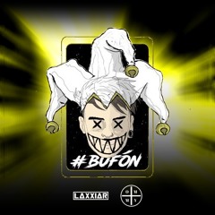 Lit Killah - Bufón (Laxxiar X Tommy remix)