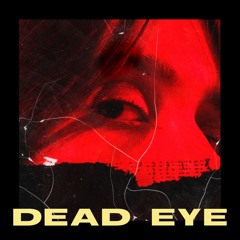 Dead Eye
