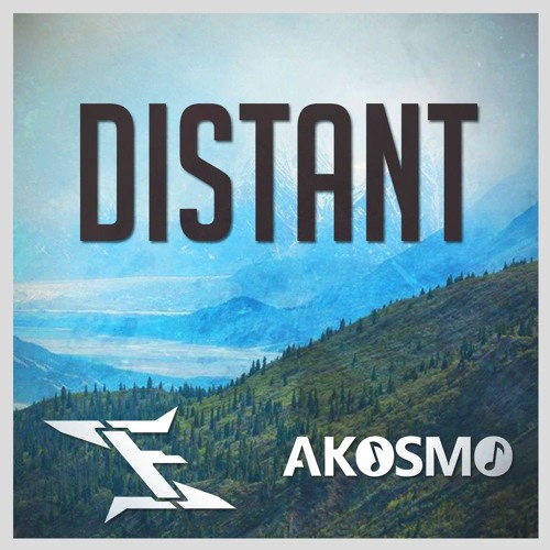 Infowler & Akosmo - Distant