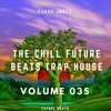 The Chill Future Beats Trap House Vol 35 Mp3