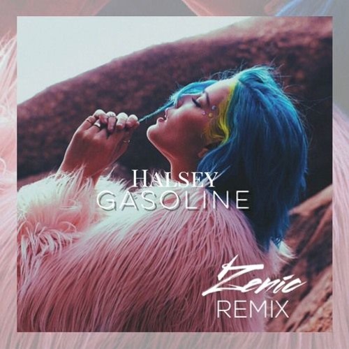 Halsey - Gasoline (Zenic Remix) by Trap It! - Free download on ToneDen
