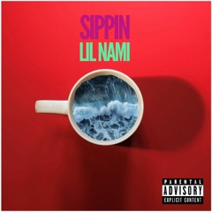 NAMI — SIPPIN (Prod. Guillermo)