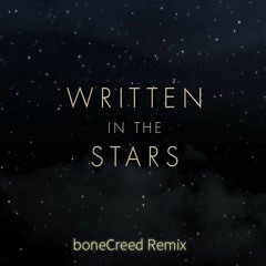 Eric Turner - Written in the Stars (boneCreed Remix)