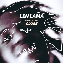 Ain't No Gettin' Close (Prod. by JakeSand)[ Video In Bio ]