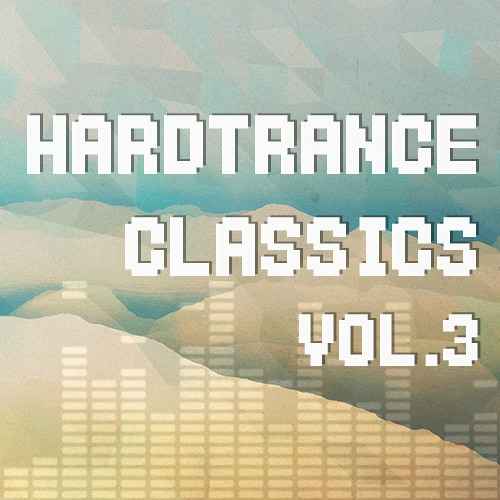 HARD TRANCE classics VOL.3 - LUCA ANTOLINI edition (25.06.2018)