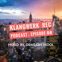 Klangwerk Radio Show - EP088 - Draganeskool
