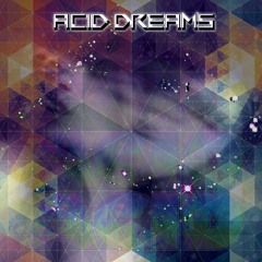 Acid Dreams
