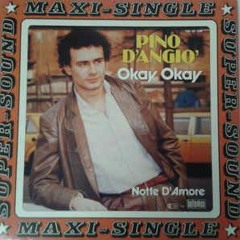 Pino D'Angio - Okay Okay