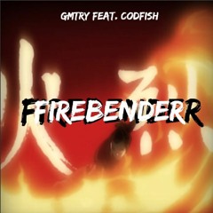 Firebender feat. CODFISH
