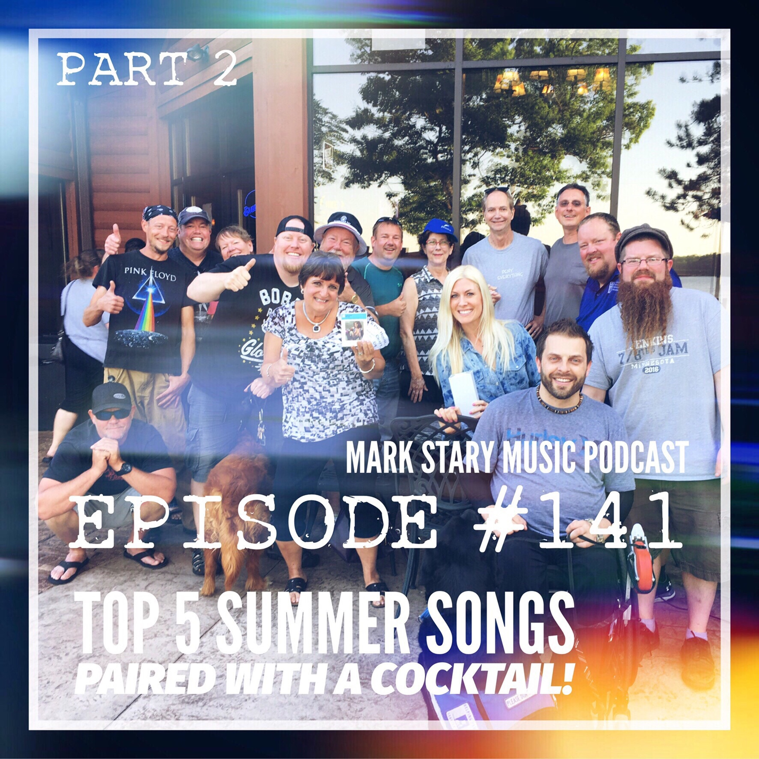 MSMP 141: Top 5 Summer Songs & Paired with a Cocktail! (Part 2) episode artwork