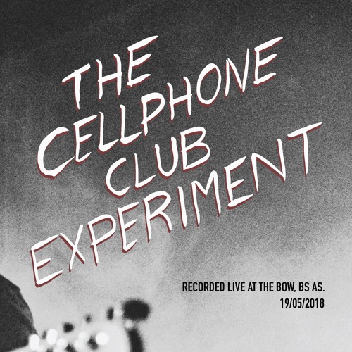 The cellphone club experiment - Live at the bow