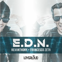 E.D.N. (& Rexanthony)