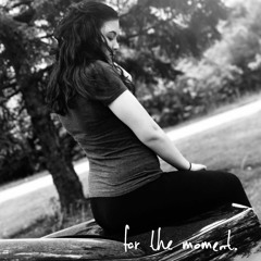 for the moment.