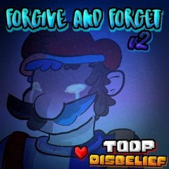 Forgive And Forget V2