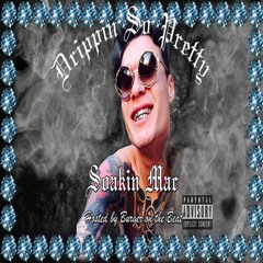 Drippin So Pretty - Me