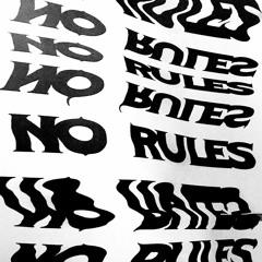 No Rules