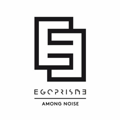 Egoprisme - Nothing At All